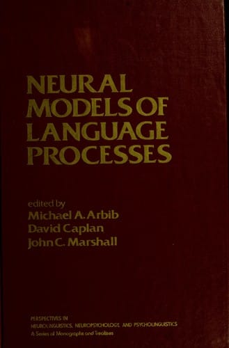 Neural models of language processes