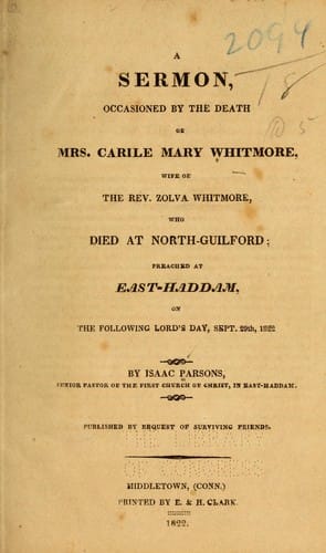 A sermon occasioned by the death of Mrs. Carile Mary Whitmore...