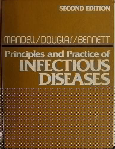 Principles and practice of infectious diseases