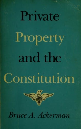 Private property and the Constitution