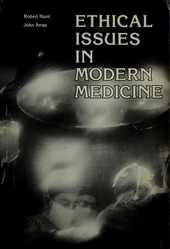Ethical issues in modern medicine