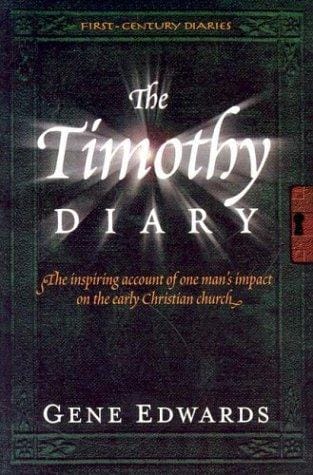 The Timothy Diary (First-Century Diaries)