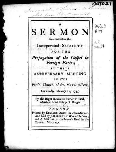 A sermon preached before the Incorporated Society for the Propagation of the Gospel in Foreign Parts