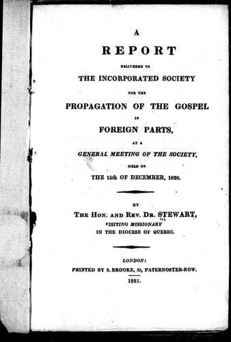 A report delivered to the Incorporated Society for the Propagation of the Gospel in Foreign Parts general meeting of the society, held on the 15th of December, 1820