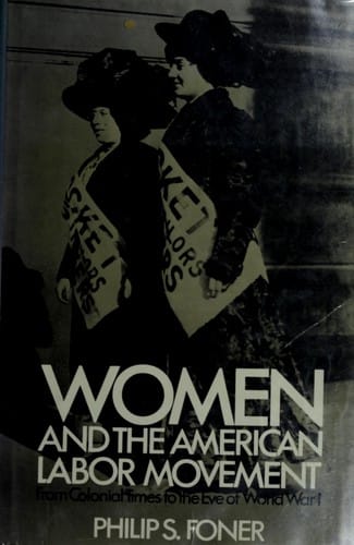 Women and the American labor movement