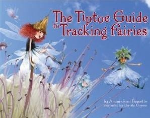 The Tiptoe Guide to Tracking Fairies