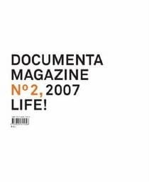 Documenta 12 Magazine No. 2