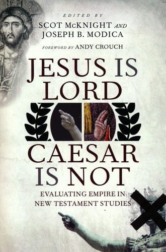 Jesus Is Lord, Caesar Is Not