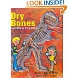 Dry bones and other fossils