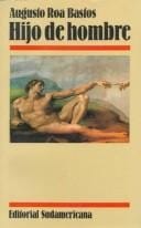 Hijo de hombre (Literatura Alfaguara)
