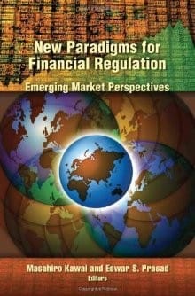 NEW PARADIGMS FOR FINANCIAL REGULATION