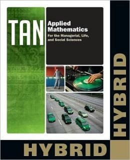 Applied Mathematics for the Managerial, Life, and Social Sciences, Hybrid (with Enhanced WebAssign with eBook LOE Printed Access Card for One-Term Math and Science) / Edition 6