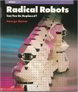 Radical robots