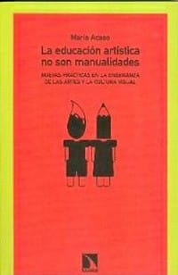 La educación artística no son manualidades