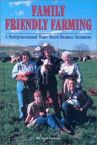 Family friendly farming