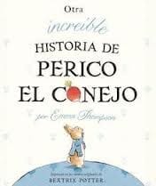 Otra "increíble" historia de Perico el conejo 