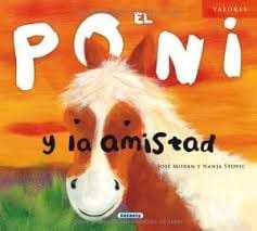 El poni y la amistad