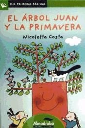 El árbol Juan y la primavera