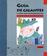 Guía de gigantes y otros seres extraordinarios