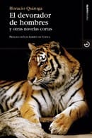 El devorador de hombres y otras novelas cortas