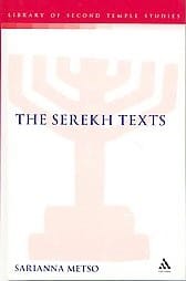 The Serekh Texts (Companion to the Qumran Scrolls)