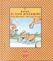 Ariel, el león presumido