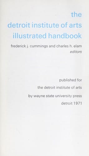 The Detroit Institute of Arts illustrated handbook