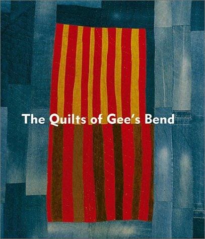 The quilts of Gee's Bend
