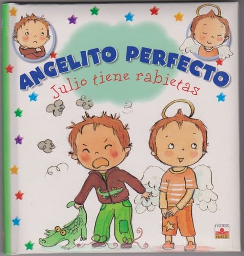 Angelito perfecto : Julio tiene rabietas 