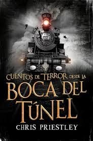 Cuentos de terror desde la boca del túnel