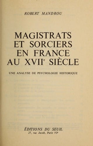 Magistrats et sorciers en France au XVII siècle