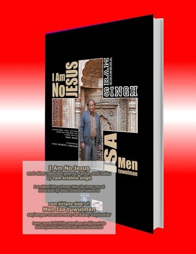 I Am No Jesus and Other Selected Poems Tanka and Haiku