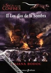 Los días de la sombra