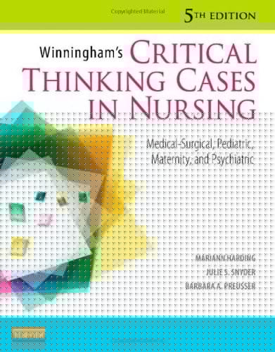 Winningham's critical thinking cases in nursing
