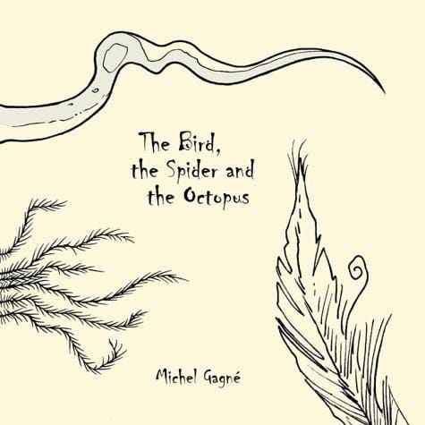 The bird, the spider, and the octopus