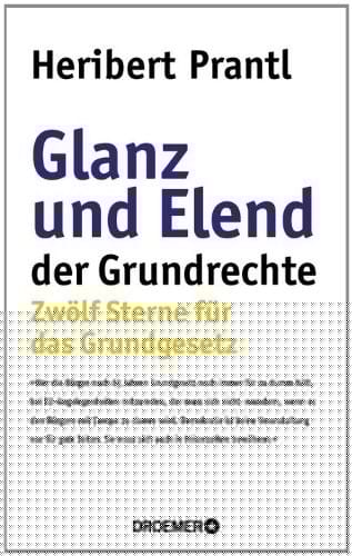 Glanz und Elend der Grundrechte
