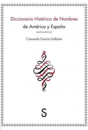 Diccionario Histórico de Nombres de América y España