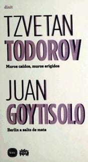 Muros caídos, muros erigidos