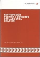 Participación política y derechos sociales en el siglo XXI