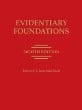 Evidentiary Foundations
