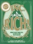 Inc. & grow rich!