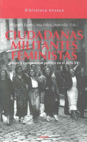 Ciudadanas, militantes, feministas