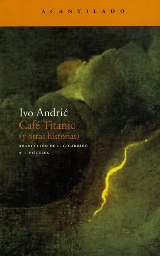 Café Titanic (y otras historias)
