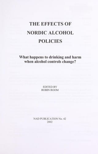 The effects of Nordic alcohol policies