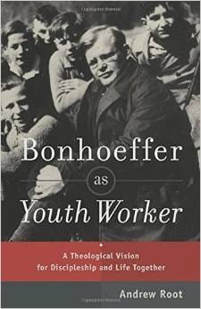 Bonhoeffer as Youth Worker