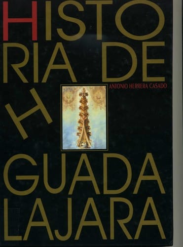 Historia de Guadalajara