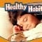 Healthy habits
