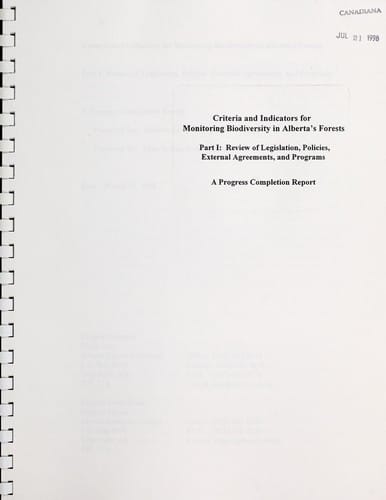 Criteria and indicators for monitoring biodiversity in Alberta's forests