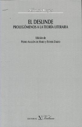 El deslinde: prolegomenos a la teoria literaria
