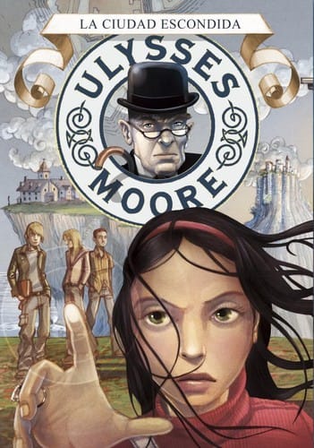 La ciudad escondida (Ulysses Moore #7)